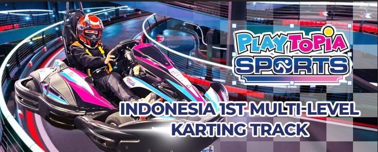 Playtopia Sports Gokart Lippo Mall Puri