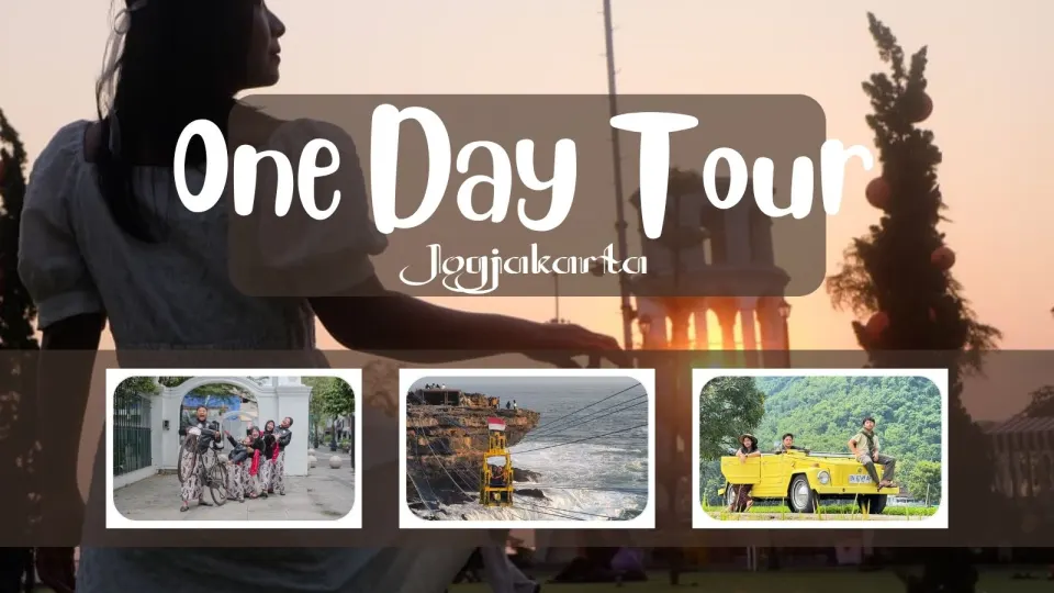 One Day Tour - Yogyakarta By Sinjo Tour